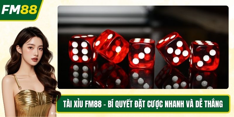 Tài xỉu FM88